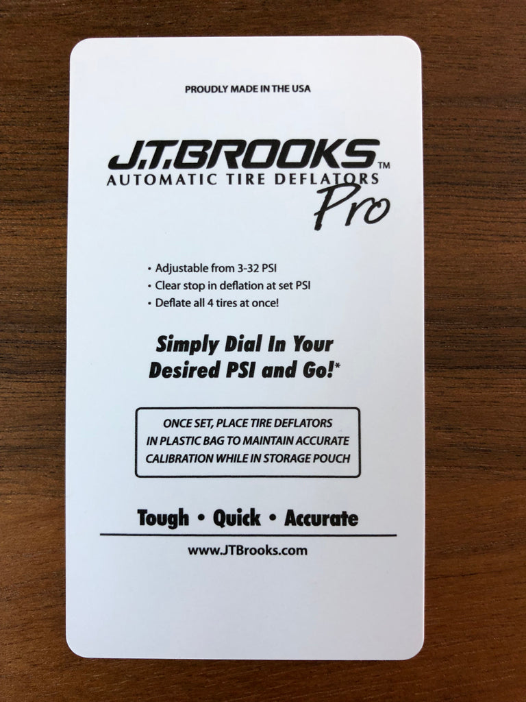 J.T. Brooks Automatic Tire Deflators PRO (ATDP4) Expedition Exchange PSI Scale Dial to Desired Pressure Stops Automatically Knurled Activation Knob To Intitiate Instruction Card